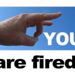 If You Feel You Have Been Fired Unjustly, Who Should You Contact?